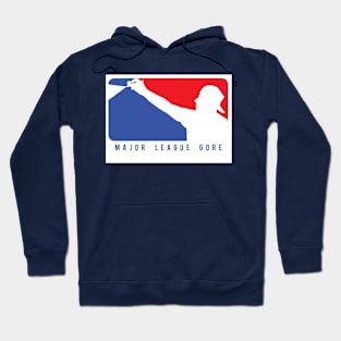 Major League Gore Hoodie